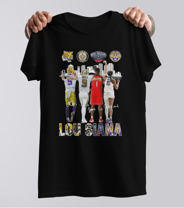 Louisiana LSU Tigers New Orleans Pelicans Saints City Champions Lou Siana Signatures T-Shirt