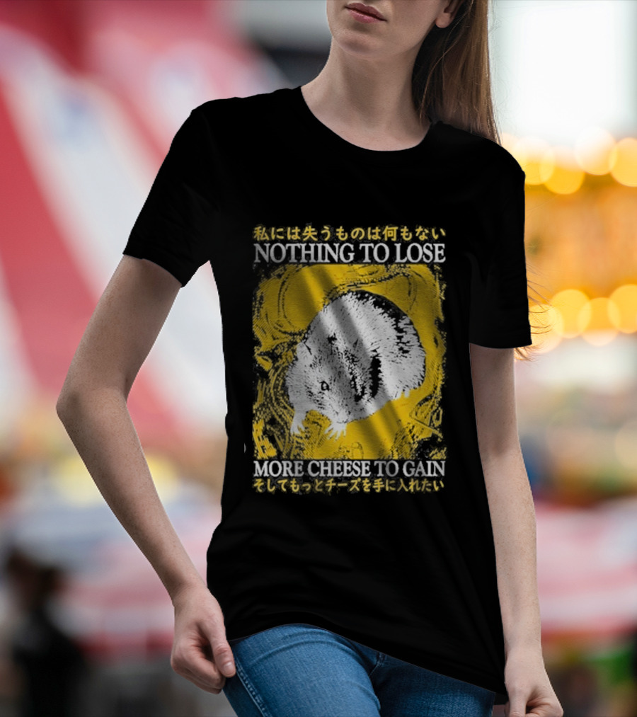 Nothing To Lose More Cheese To Gain Lukathemouse Yellow Background Japanese Text T-Shirt