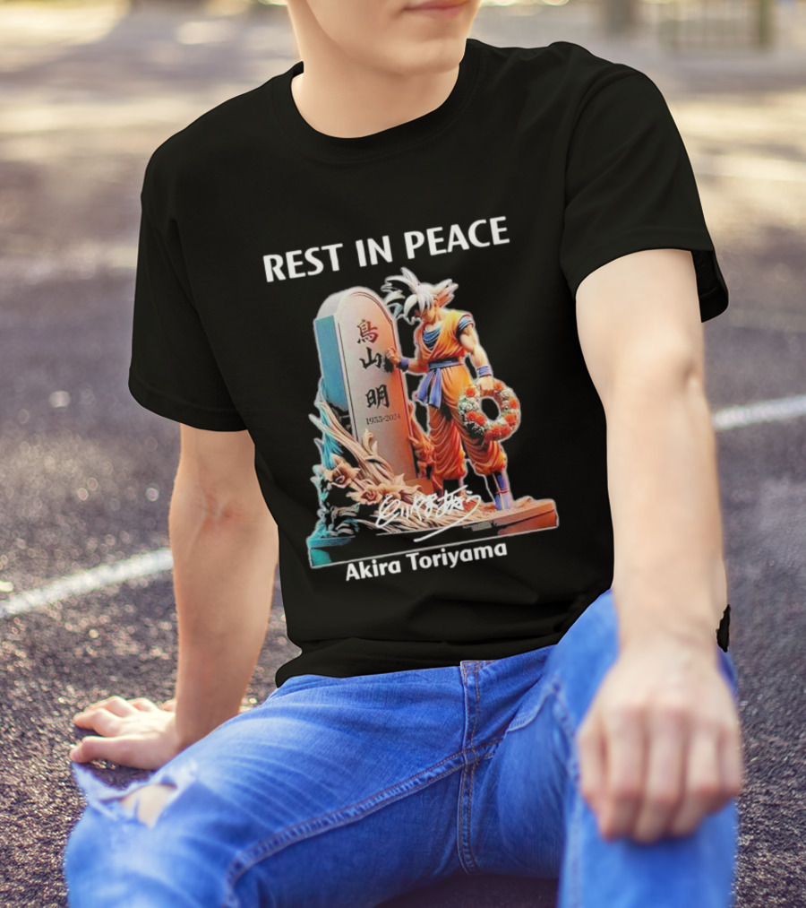 Rest In Peace Akira Toriyama Dragon Ball 1955-2024 T-Shirt