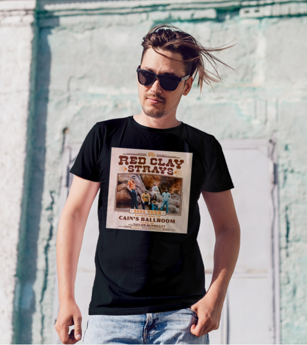 The Red Clay Strays 2024 Tour Cain's Ballroom Tulsa OK May 19 With Taylor Hunnicutt T-Shirt
