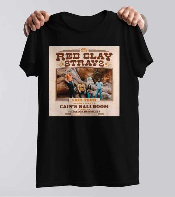 The Red Clay Strays 2024 Tour Cain's Ballroom Tulsa OK May 19 With Taylor Hunnicutt T-Shirt