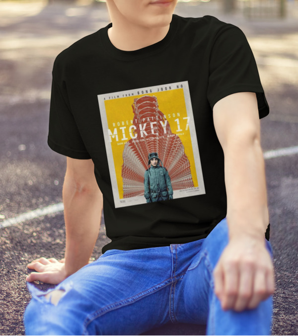 A Film From Bong Joon Ho Robert Pattinson Mickey 17 T-Shirt