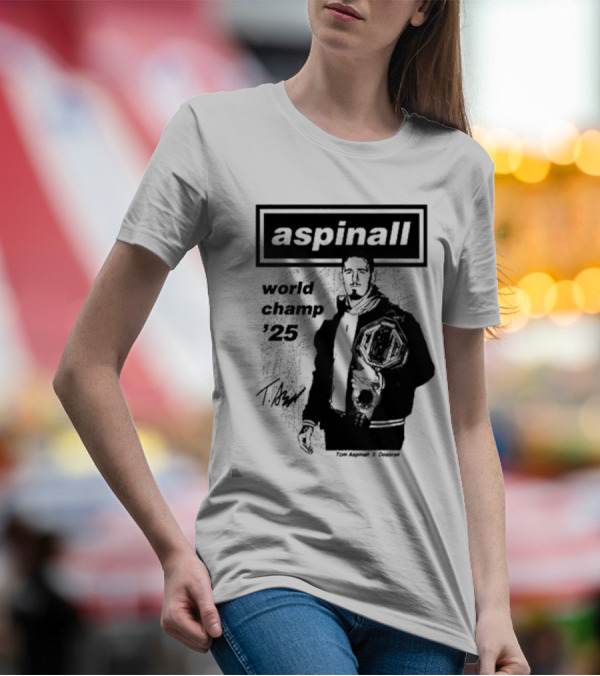 Aspinall World Champ ’25 Tomaspinal X Dosbark T-Shirt