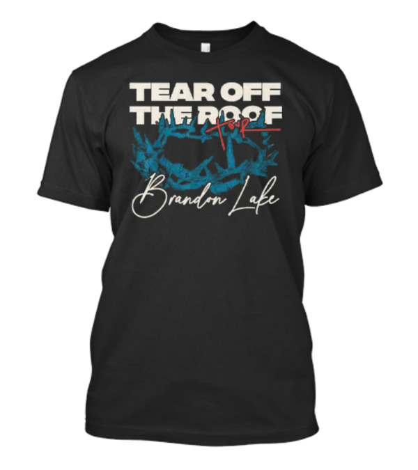Tear Off The Roof Tour Brandon Lake T-Shirt