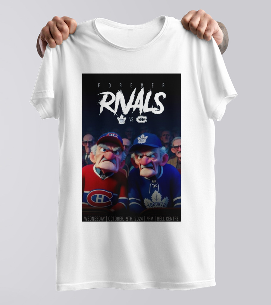 Forever Rivals Toronto Maple Leafs Vs Montreal Canadiens October 9th 2024 Bell Centre T-Shirt