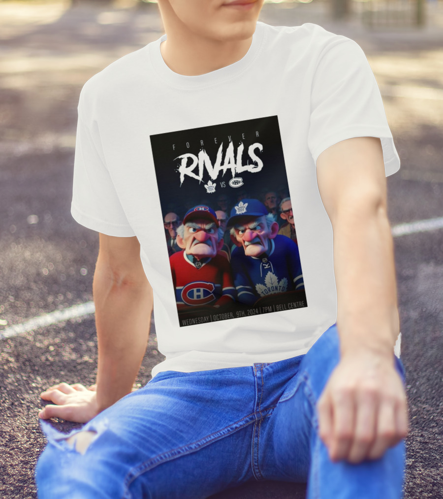 Forever Rivals Toronto Maple Leafs Vs Montreal Canadiens October 9th 2024 Bell Centre T-Shirt