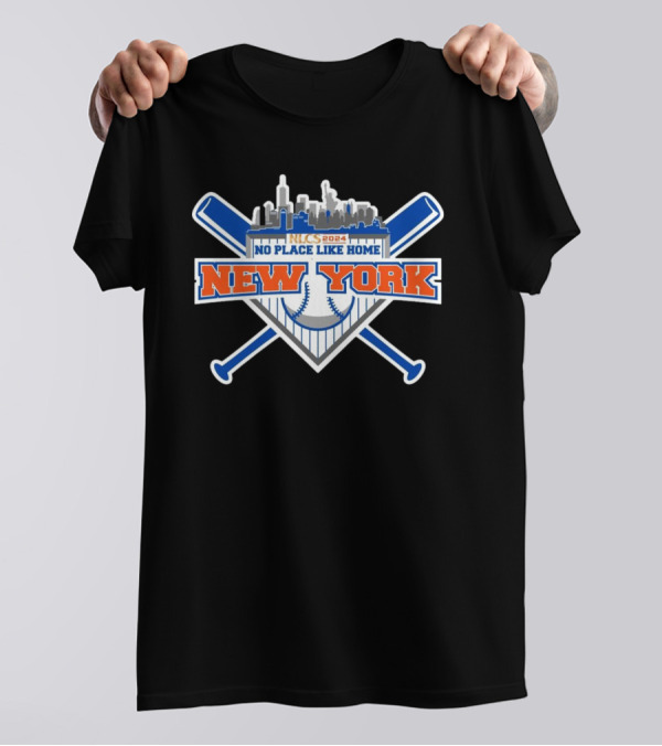 New York Mets No Place Like Home 2024 NLCS Baseball Skyline T-Shirt