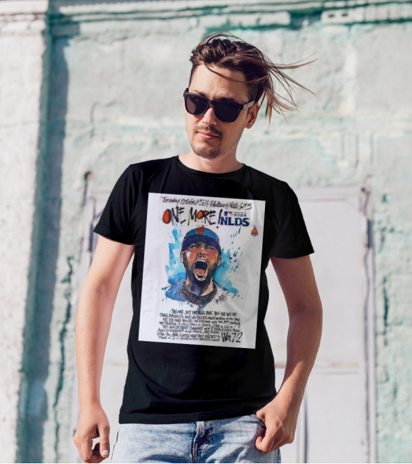 Tuesday October 8, 2024 Phillies @ Mets 5th Game NLDS Win 7-2 T-Shirt