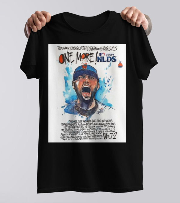 Tuesday October 8, 2024 Phillies @ Mets 5th Game NLDS Win 7-2 T-Shirt