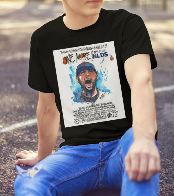 Tuesday October 8, 2024 Phillies @ Mets 5th Game NLDS Win 7-2 T-Shirt