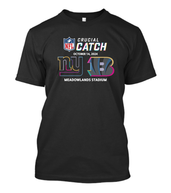 NFL Crucial Catch New York Giants Vs Cincinnati Bengals Meadowlands Stadium October 14 T-Shirt