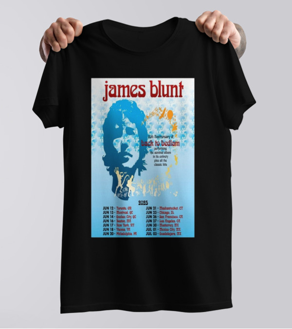 James Blunt 20th Anniversary Back To Bedlam Performing Summer 2025 Tour Dates T-Shirt