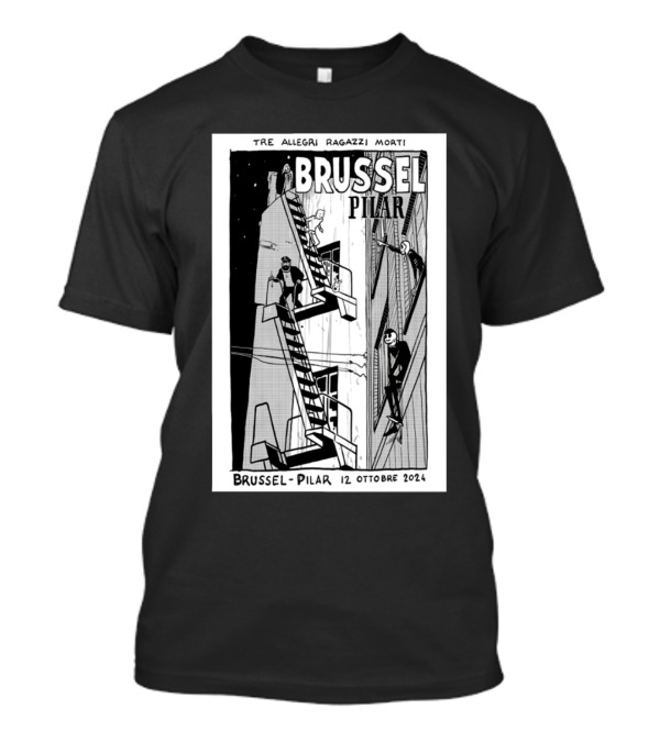 Tre Allegri Ragazzi Morti Brussels Pilar October 12 2024 Tour T-Shirt