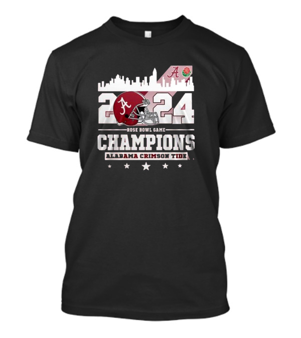 Alabama Crimson Tide 2024 Rose Bowl Game Champions Football Helmet City Skyline T-Shirt