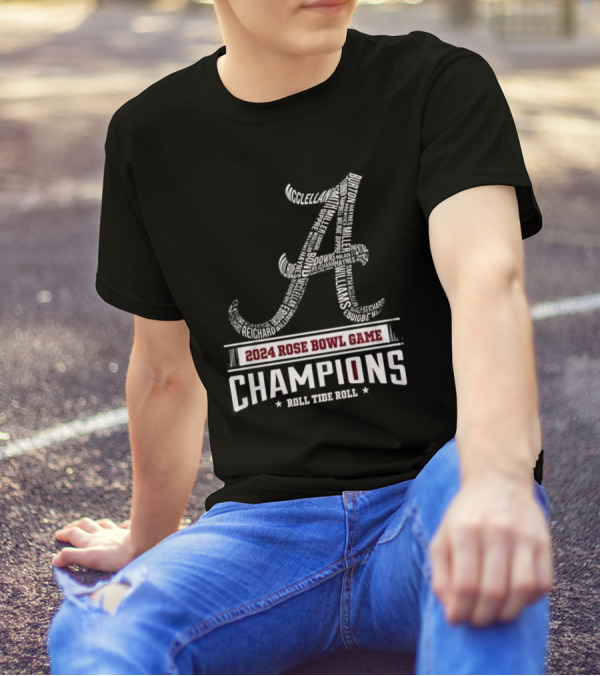 Alabama Crimson Tide 2024 Rose Bowl Game Champions Roll Tide Roll Player Names T-Shirt