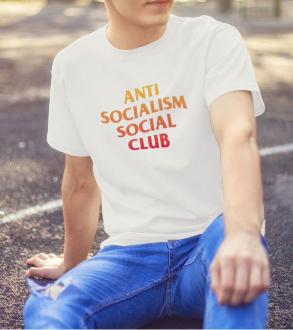 Anti Socialism Social Club T-Shirt