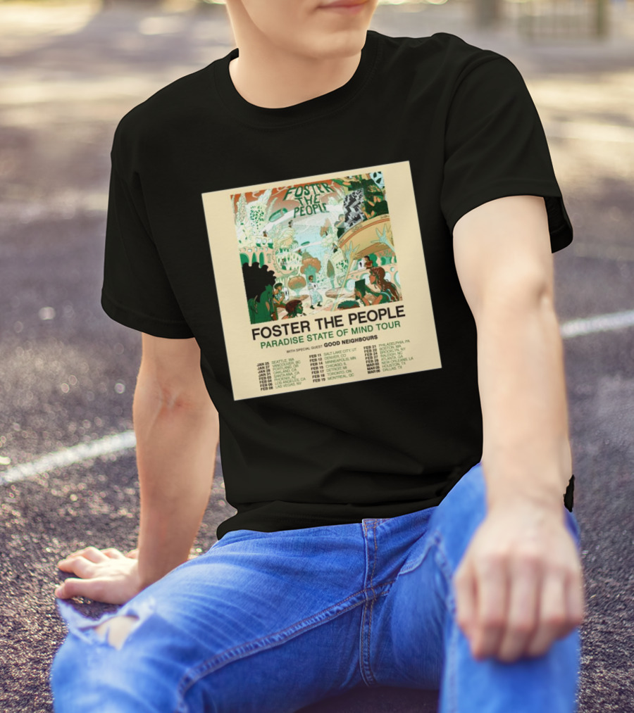 Foster The People Paradise State Of Mind Tour 2025 With Good Neighbours North American Dates T-Shirt