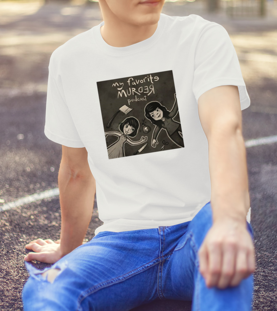Michael Ramstead My Favorite Murder Podcast With Axes Knives And Scissors T-Shirt