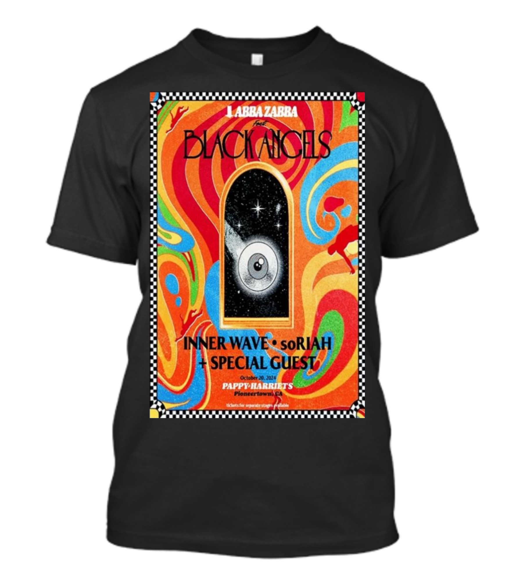 Labba Zabba Presents Black Angels Inner Wave Soriyah Special Guest Pioneertown October 20 2024 Pappy Harriet's T-Shirt