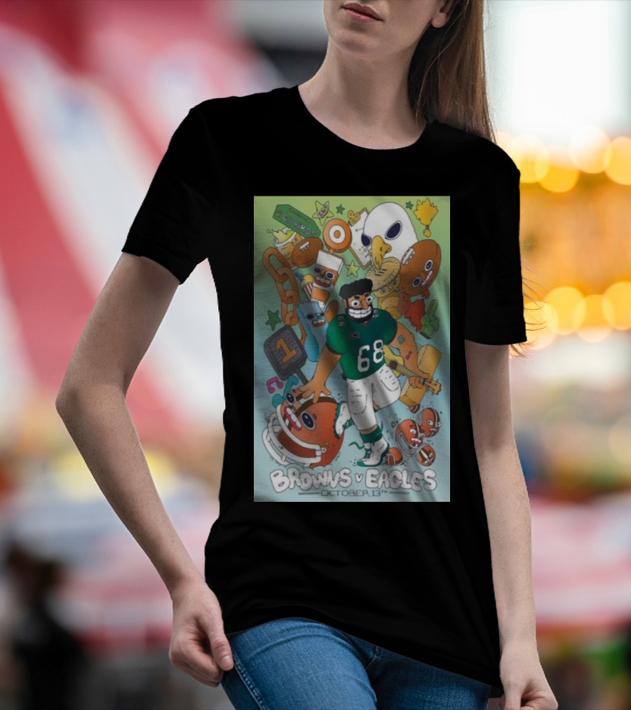 Browns Vs Eagles October 13th Cartoon Illustration Featuring Mascots And Helmet With Number 68 T-Shirt