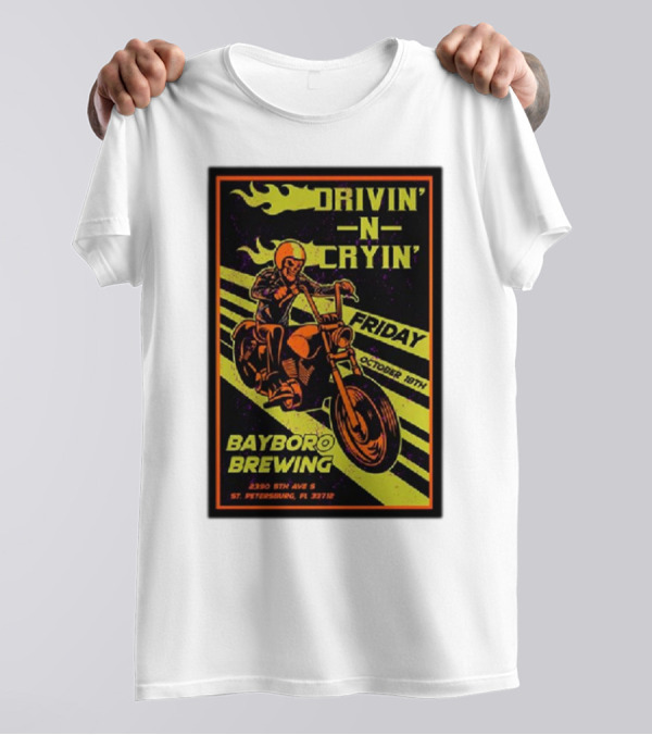 Drivin’ N Cryin’ Friday October 18th Bayboro Brewing St. Petersburg FL Motorcycle Rider T-Shirt