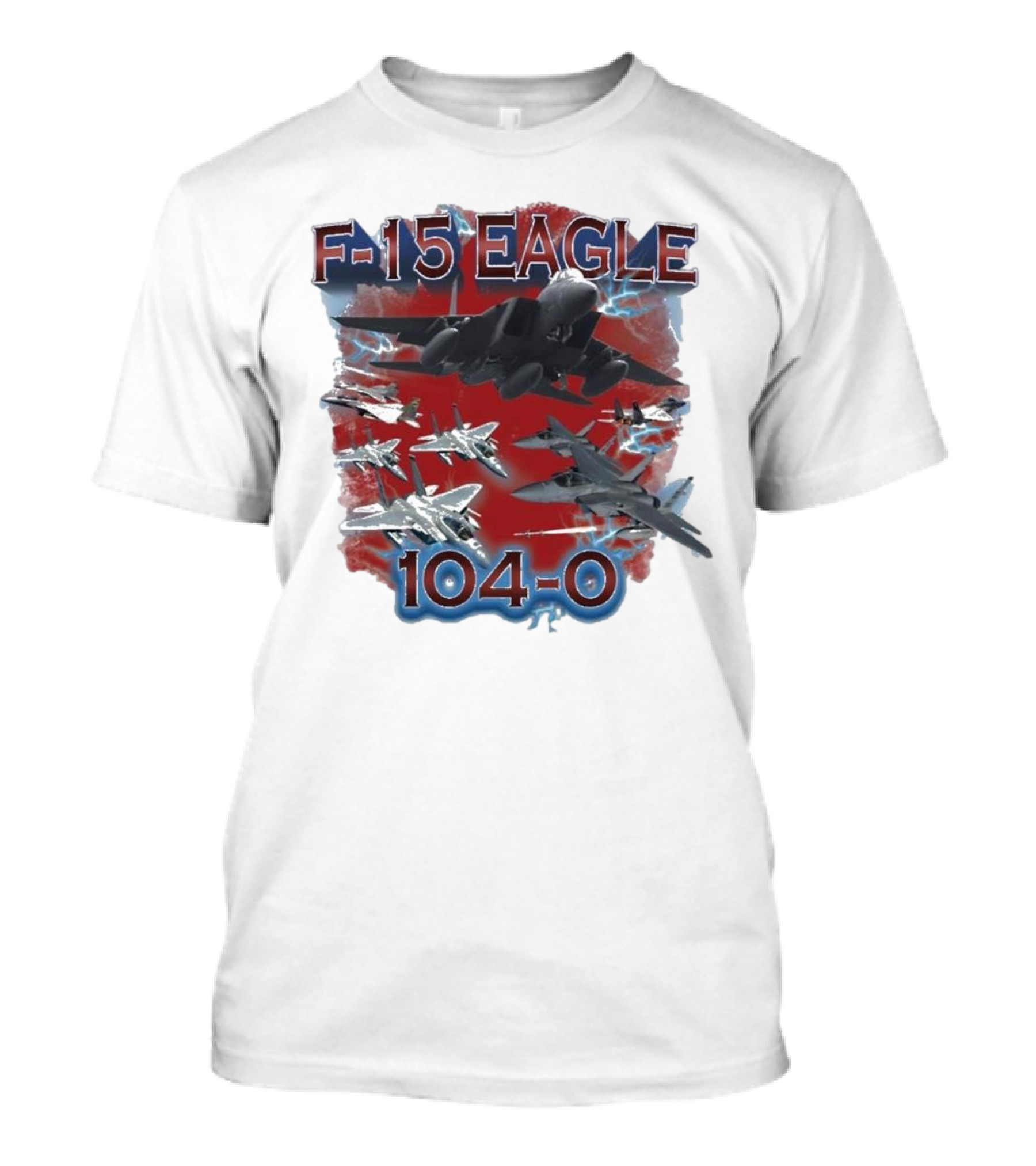 F-15 Eagle 104-0 Jet Aircraft Formation With Lightning And Red Backdrop T-Shirt