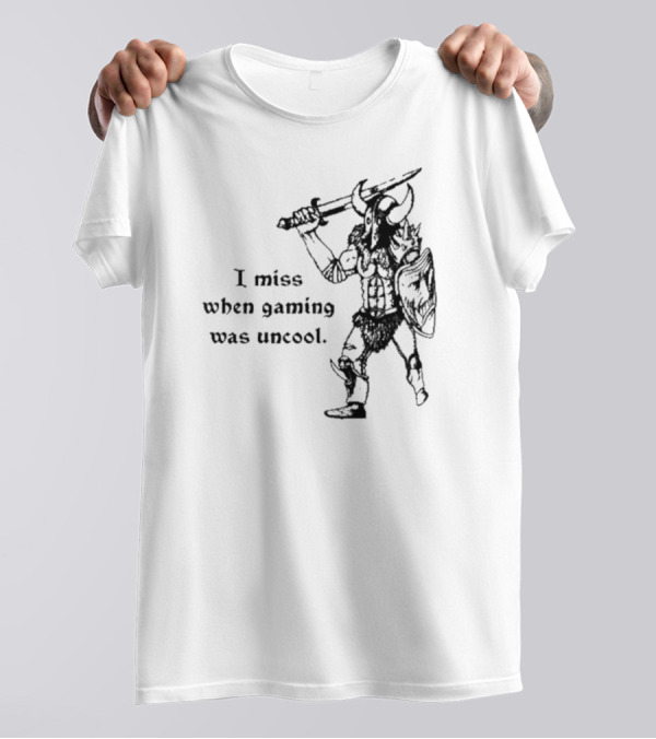 I Miss When Gaming Was Uncool Retro Barbarian Warrior Nostalgia T-Shirt