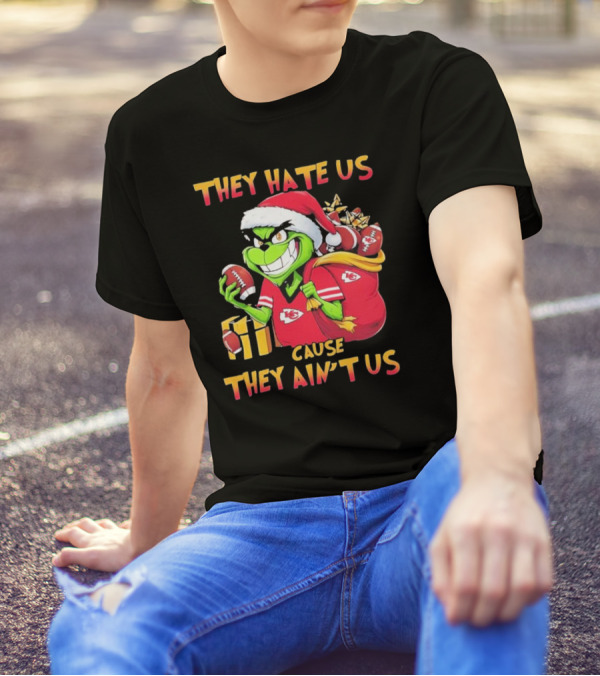 Kansas City Chiefs They Hate Us Cause They Ain’t Us Grinch Christmas Santa Football T-Shirt