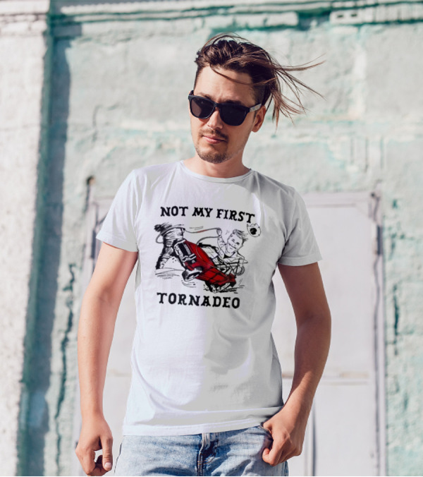 Not My First Tornadeo Red Truck Spinning Tornado Adventure T-Shirt