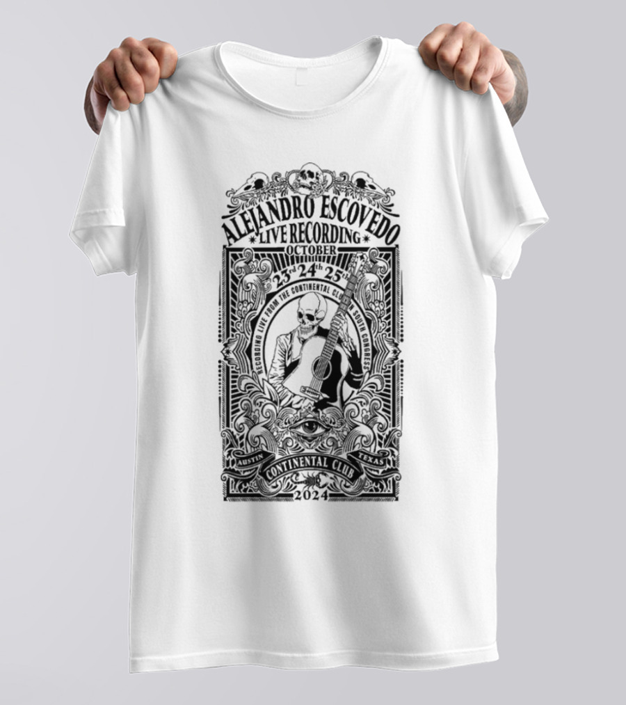 Alejandro Escovedo Live Recording October 23-25 2024 The Continental Club Austin Texas T-Shirt
