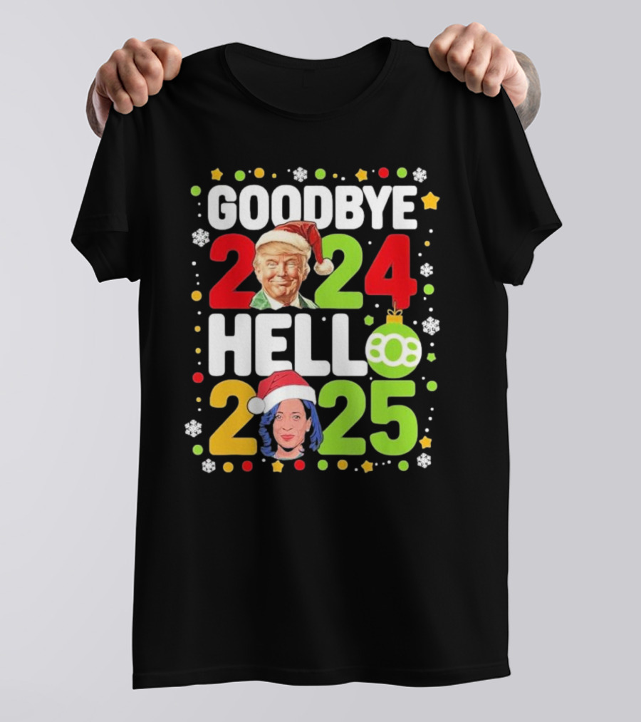 Goodbye Trump 2024 Hello 2025 Christmas Kamala Eve T-Shirt