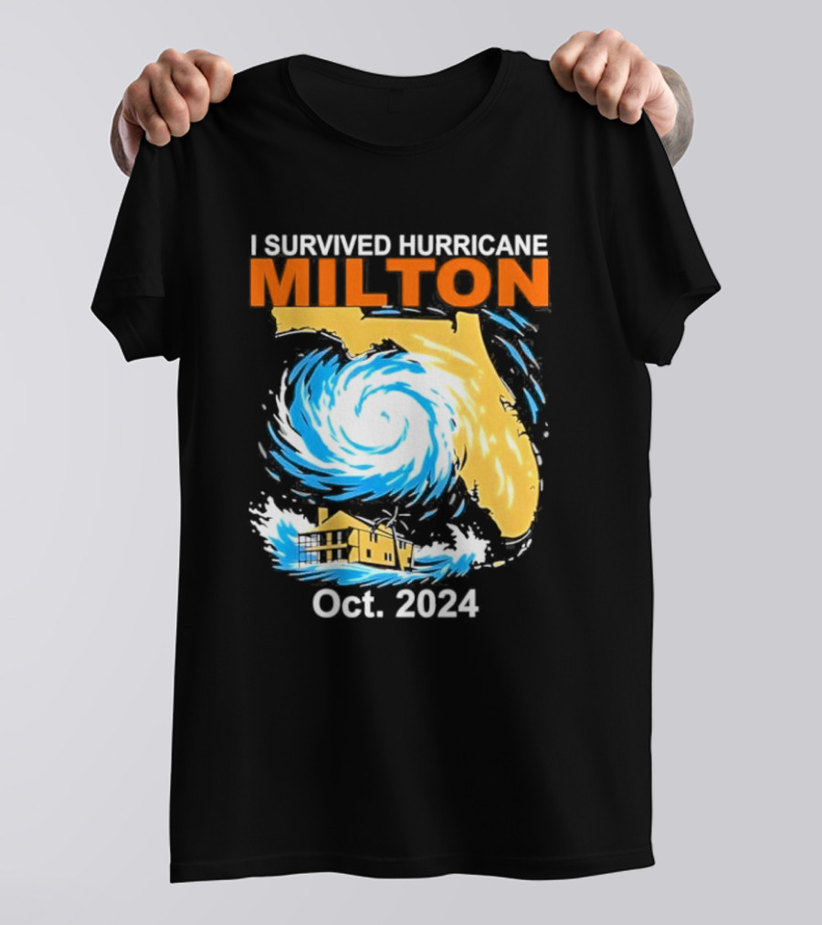 I Survived Hurricane Milton Florida Oct. T-Shirt