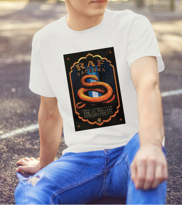 Raf Saperra October 4 2024 Live At The UC Theatre Taube Family Music Hall Berkeley CA T-Shirt