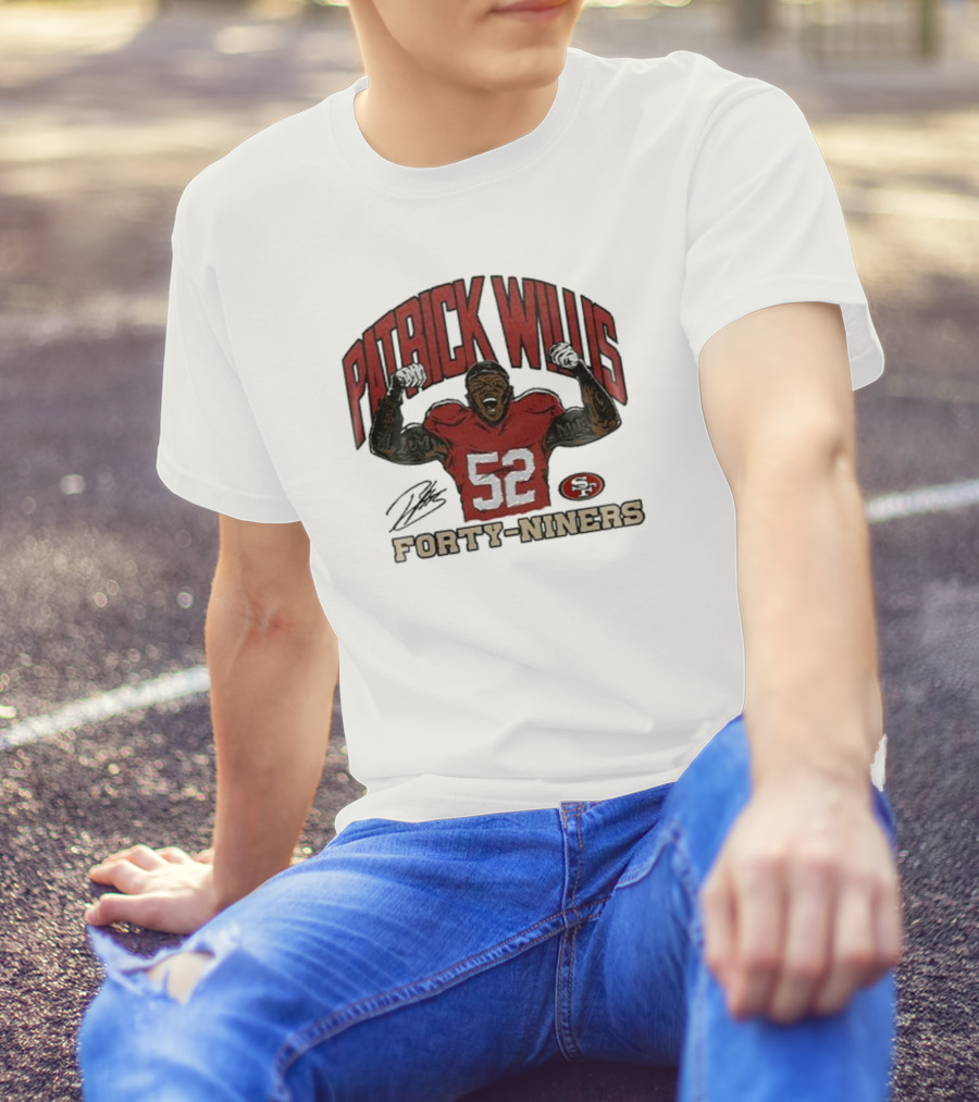 Patrick Willis San Francisco 49ers Number 52 Forty-Niners T-Shirt