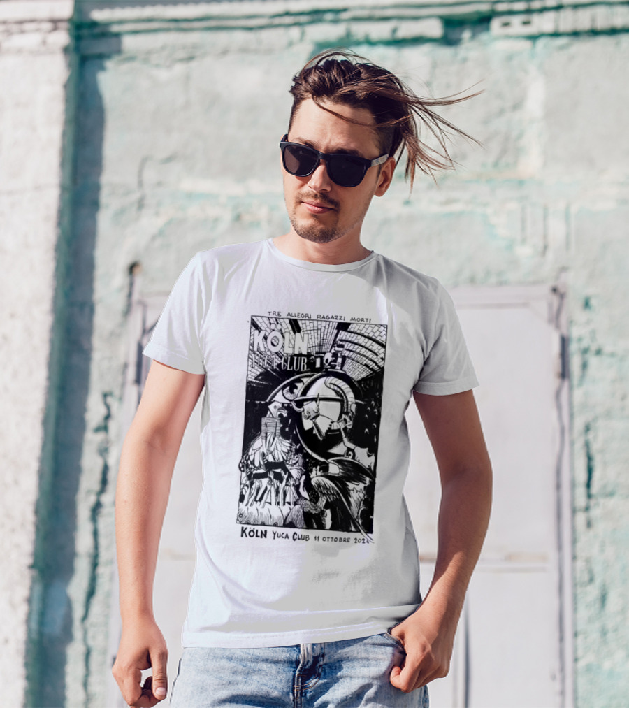 Tre Allegri Ragazzi Morti Köln Yuca Club 11 Ottobre 2024 Tour T-Shirt