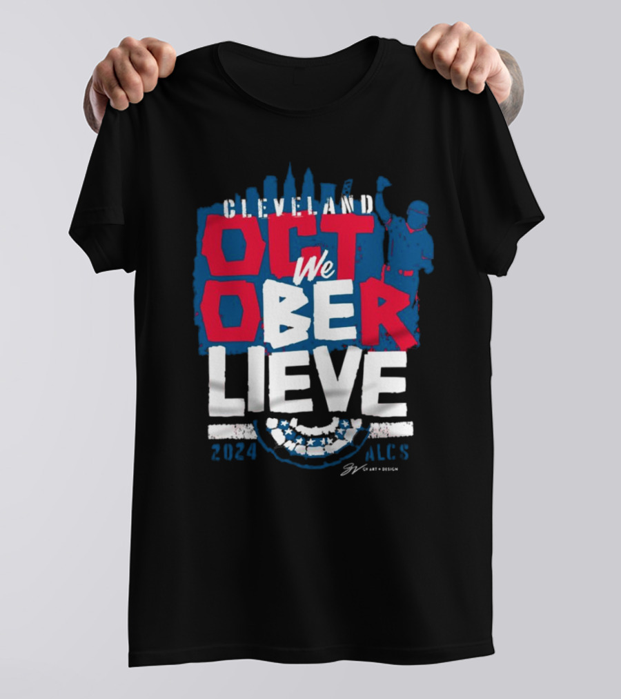 Cleveland Guardians 2024 We Believe October ALCS Baseball T-Shirt