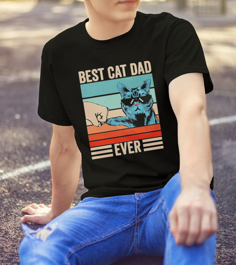 Best Cat Dad Ever Bump Fist With Cool Cat FatherS Day T-Shirt