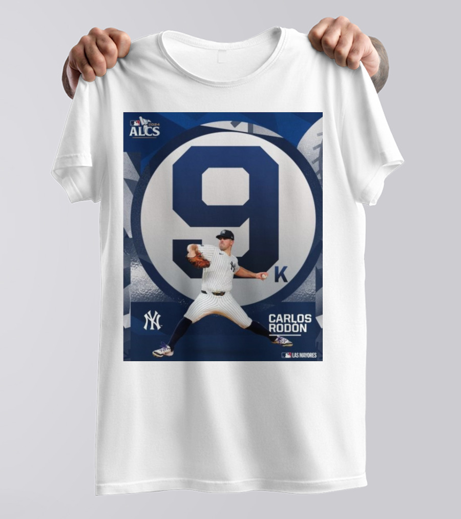 Carlos Rodón New York Yankees MLB 2024 ALCS Number 9 Las Mayores T-Shirt