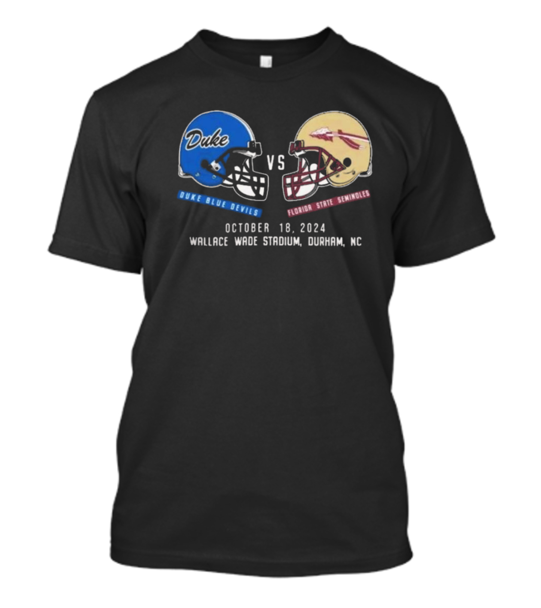 Florida State Seminoles Vs Duke Blue Devils Football October 18, 2024 Wallace Wade Stadium Durham NC T-Shirt