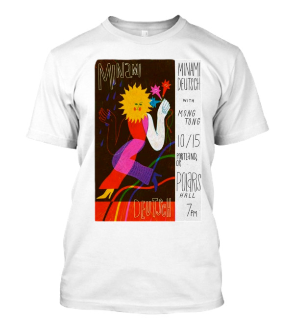 Minami Deutsch With Mong Tong October 15 2024 Portland OR Polaris Hall 7PM T-Shirt