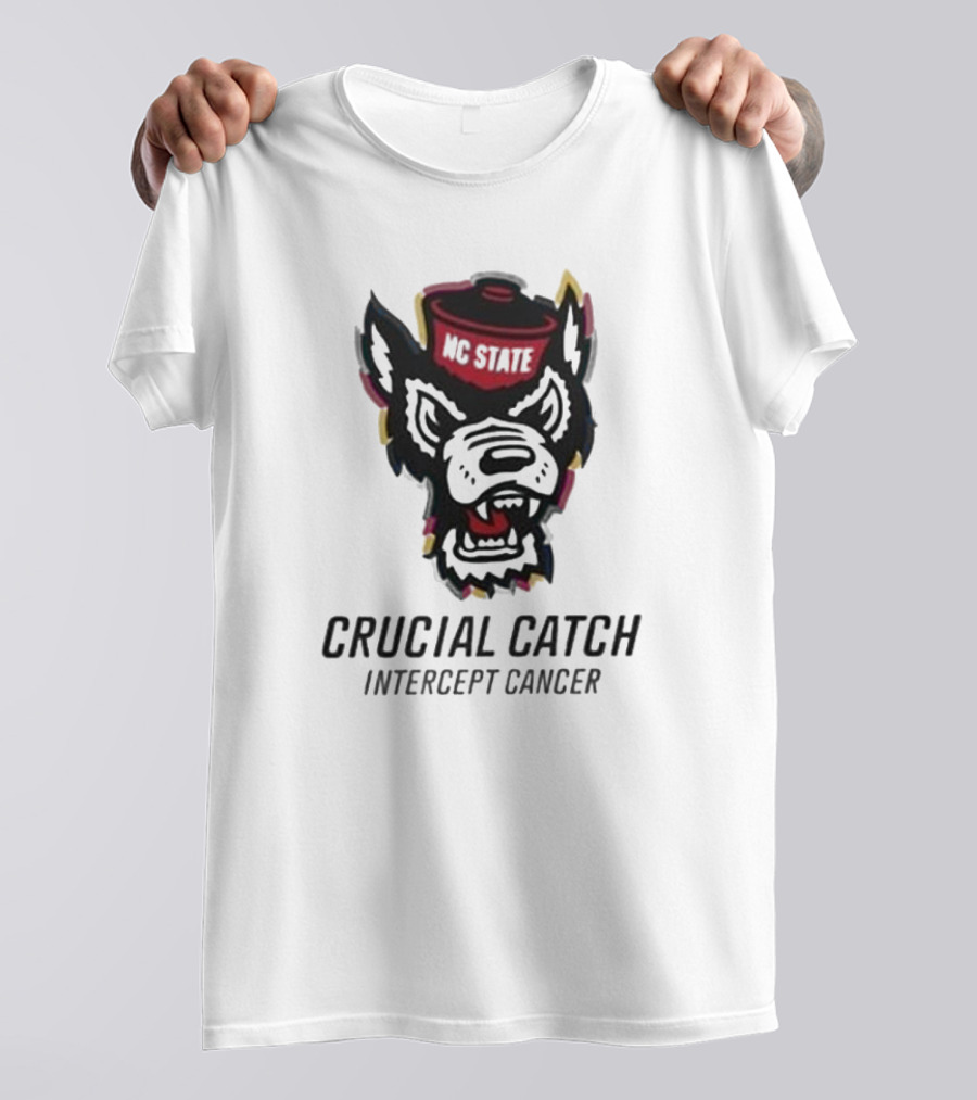 NC State Wolfpack Crucial Catch Intercept Cancer T-Shirt