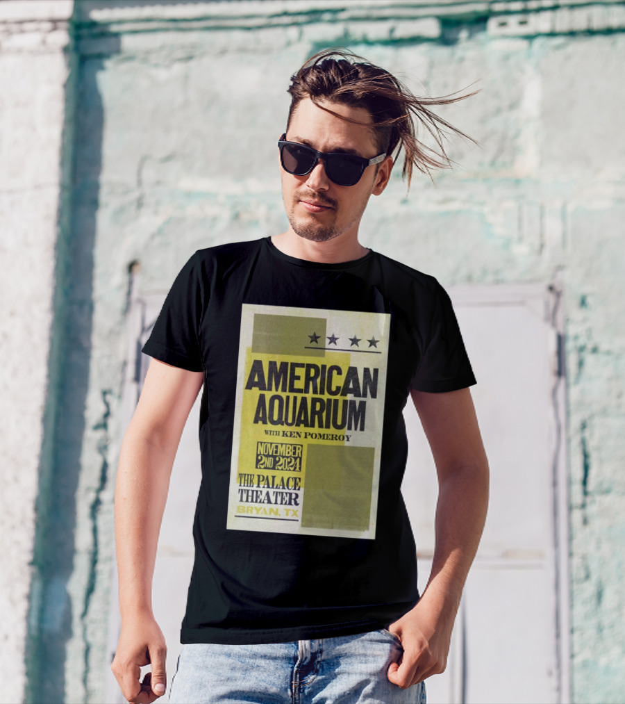 American Aquarium With Ken Pomeroy At The Palace Theater Bryan TX November 2nd T-Shirt