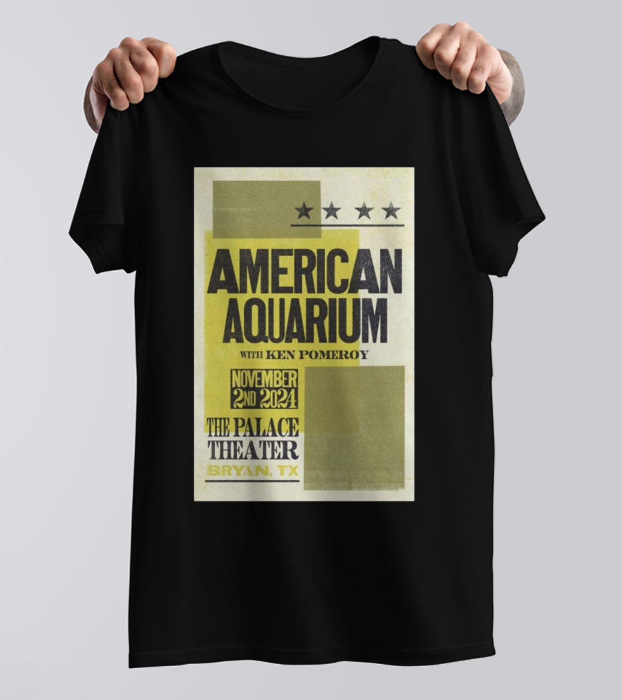 American Aquarium With Ken Pomeroy At The Palace Theater Bryan TX November 2nd T-Shirt