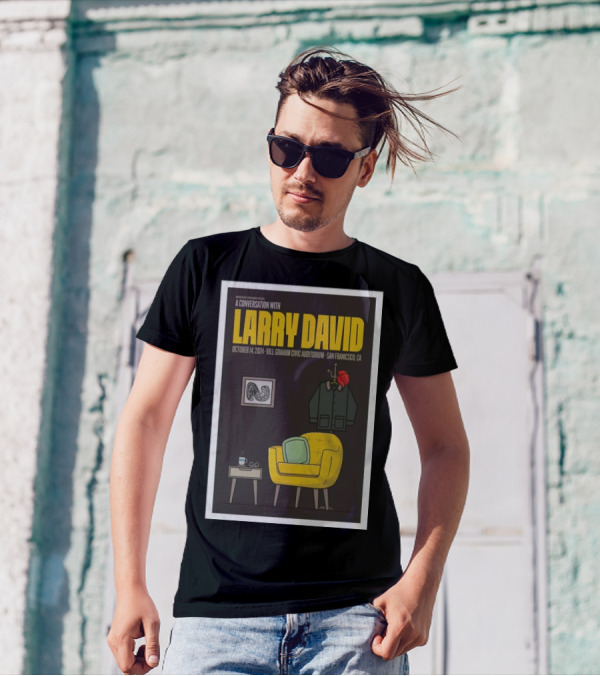 A Conversation With Larry David Bill Graham Civic Auditorium San Francisco CA October 14 T-Shirt