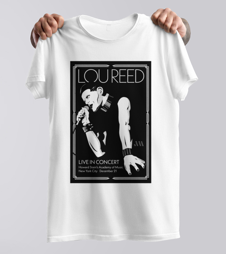 Lou Reed Live In Concert Howard Stein's Academy Of Music New York City December 21 T-Shirt