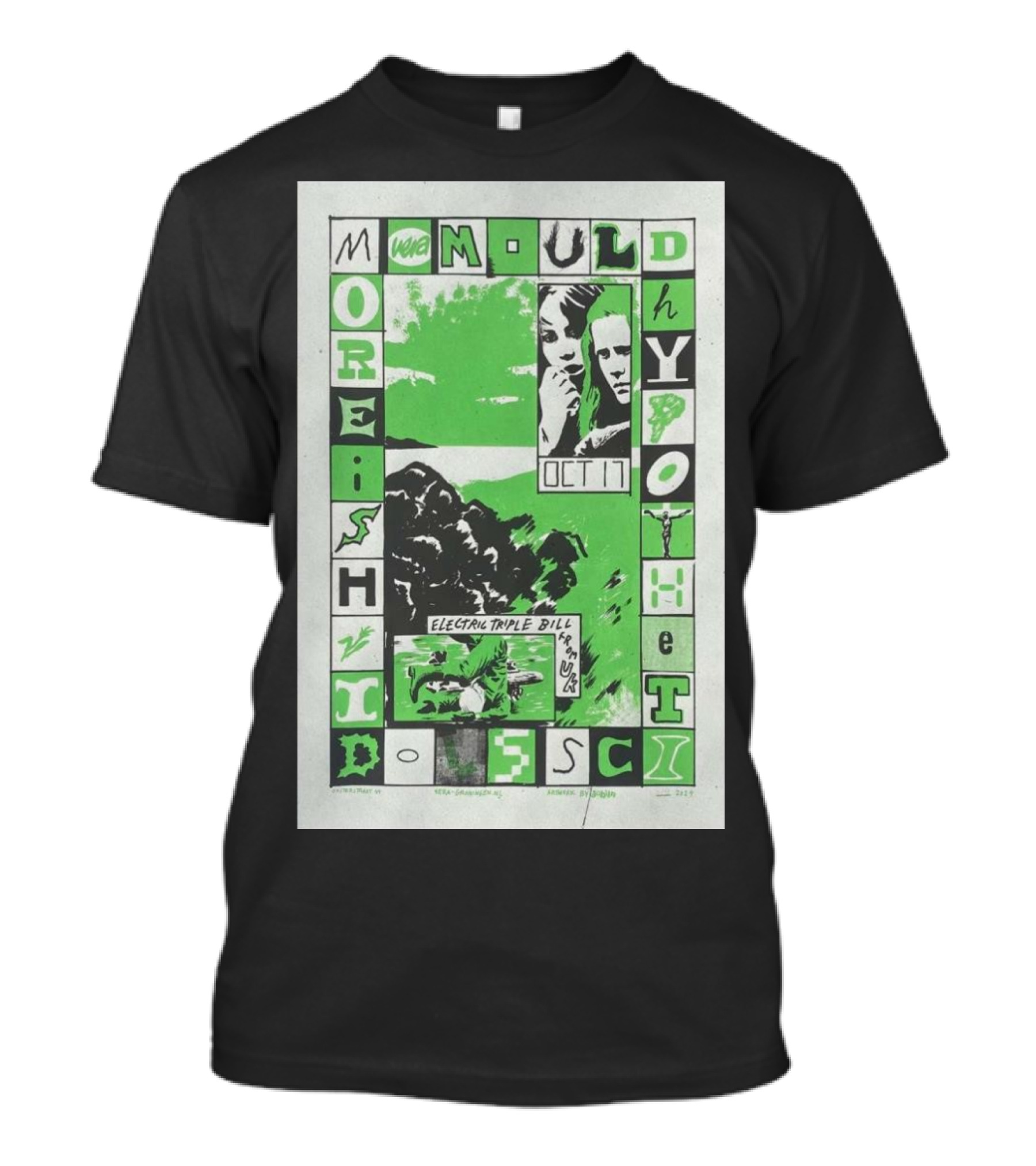 Moreish Idols Hypotheticals Oct 17 2024 Vera Groningen Netherlands Electropipe Bill With Leeves T-Shirt