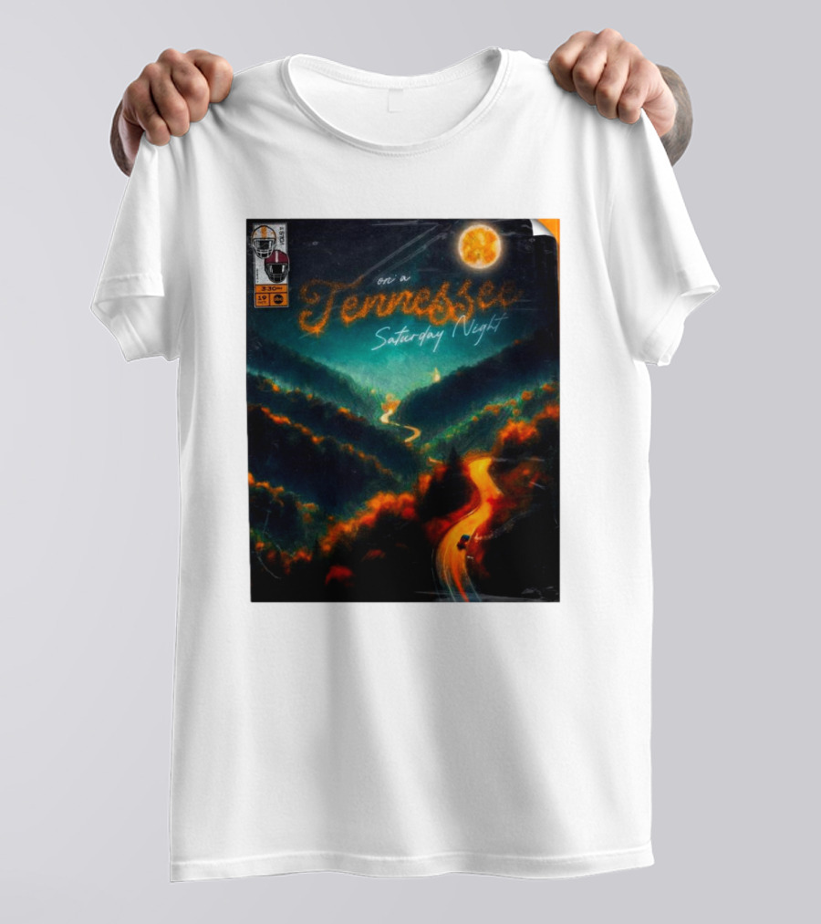 On A Tennessee Saturday Night With The Third Saturday In October T-Shirt