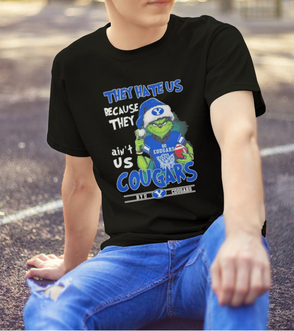 They Hate Us Because They Ain’t Us Grinch Go BYU Cougars Christmas T-Shirt