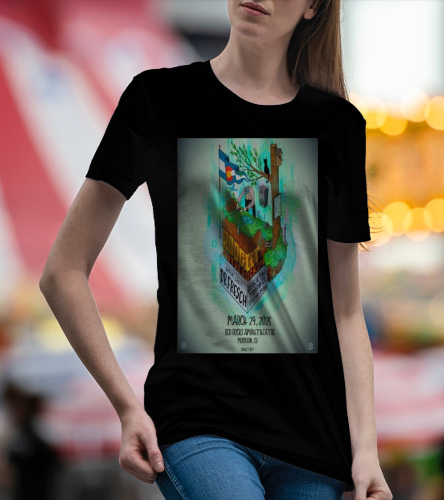 Boogie With The Resident Dr. Fresch And Toado Tripset March 29 2025 Red Rocks Amphitheatre Morrison CO T-Shirt
