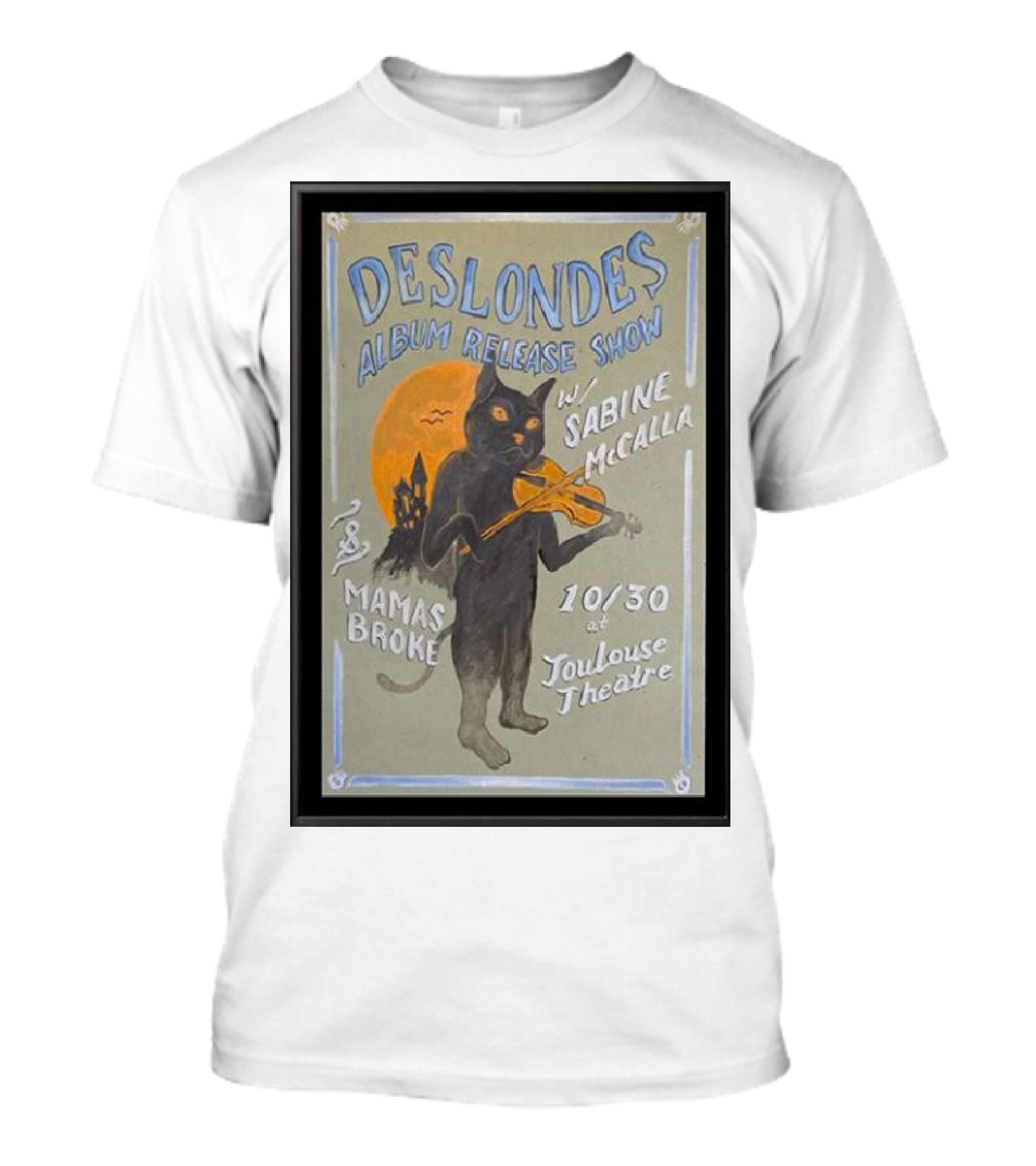 Deslondes Album Release Show October 30 Toulouse Theatre With Sabine McCalla Mamas Broke T-Shirt